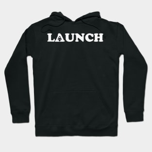 Launch Hoodie